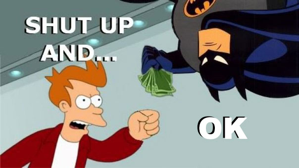 shut-up-and-take-my-money-batman